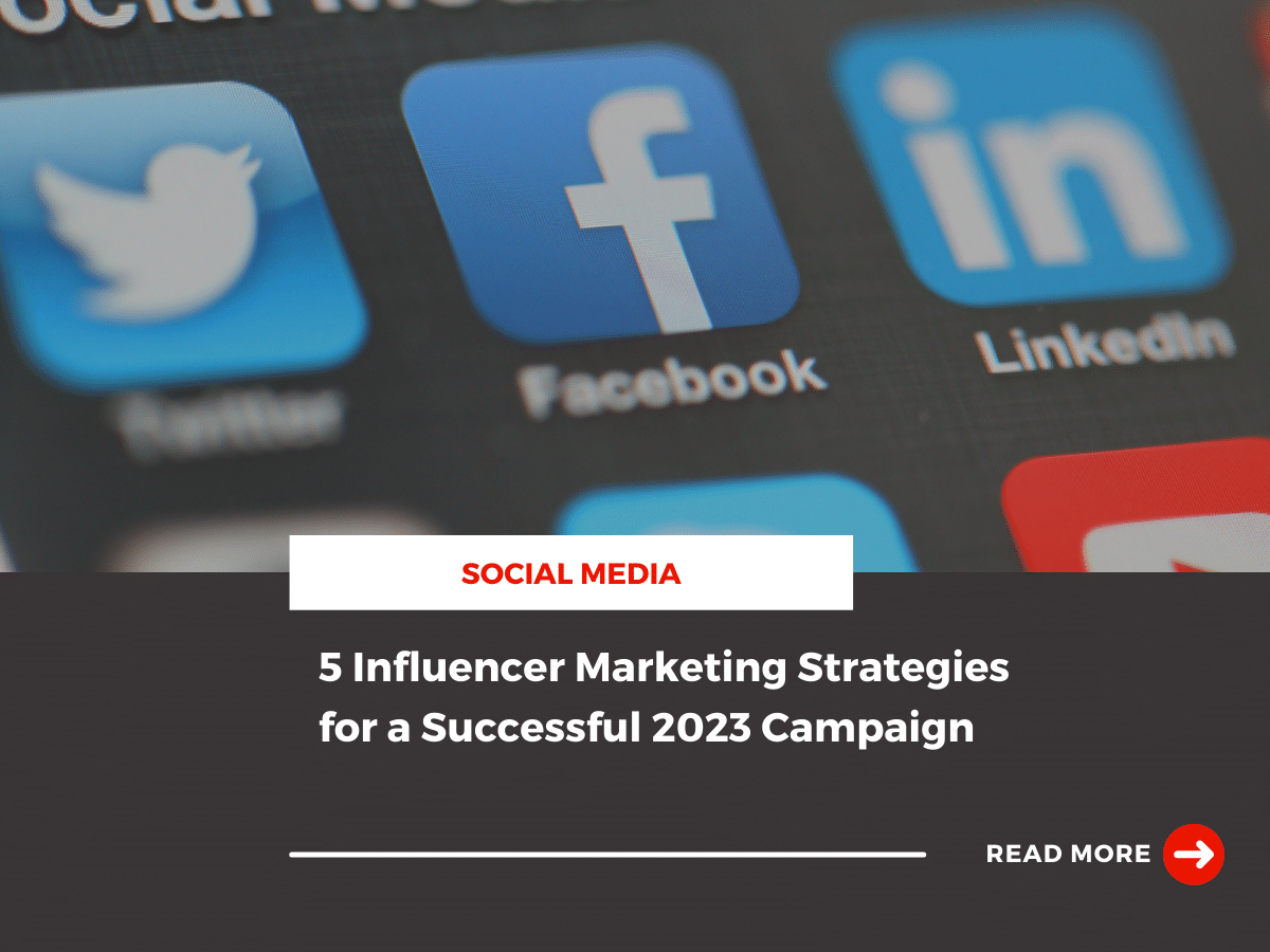 Influencer Marketing Strategies